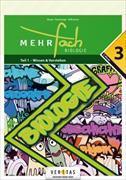 Produktbild Mehrfach. Biologie 3. Klasse. Teil 1. Wissen und Verstehen (Deutsch, Bettina Moser, Elke Pemberger, Alexandra Wilhelmer, 2020)