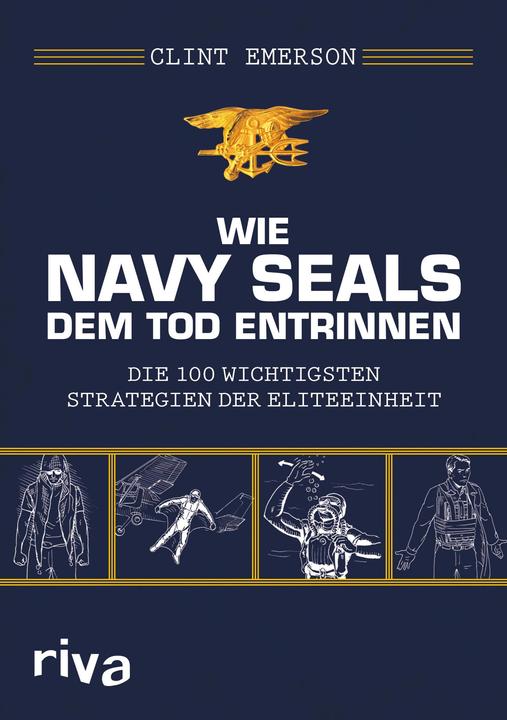 Immagine prodotto Wie Navy SEALS dem Tod entrinnen (Tedesco, Clint Emerson, 2016)