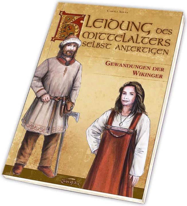 Actual product image Kleidung des Mittelalters selbst anfertigen - Gewandungen der Wikinger (German, ADLER, Carola, 2015)