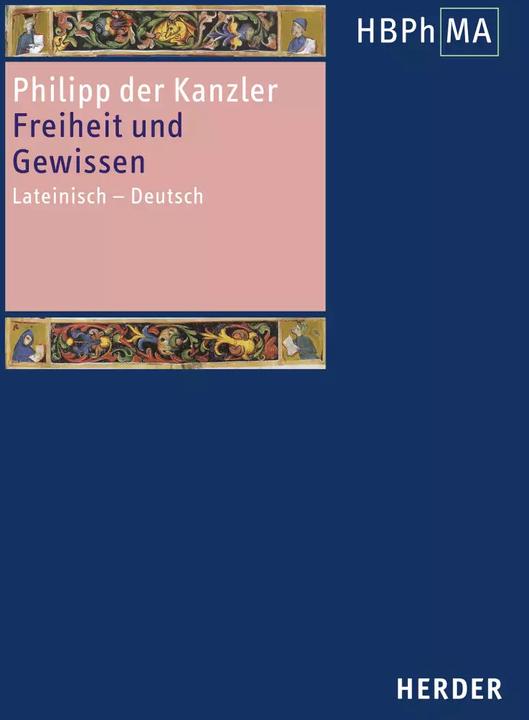 Produktbild Seele, Freiheit und Gewissen (Deutsch, Philipp der Kanzler, 2022)