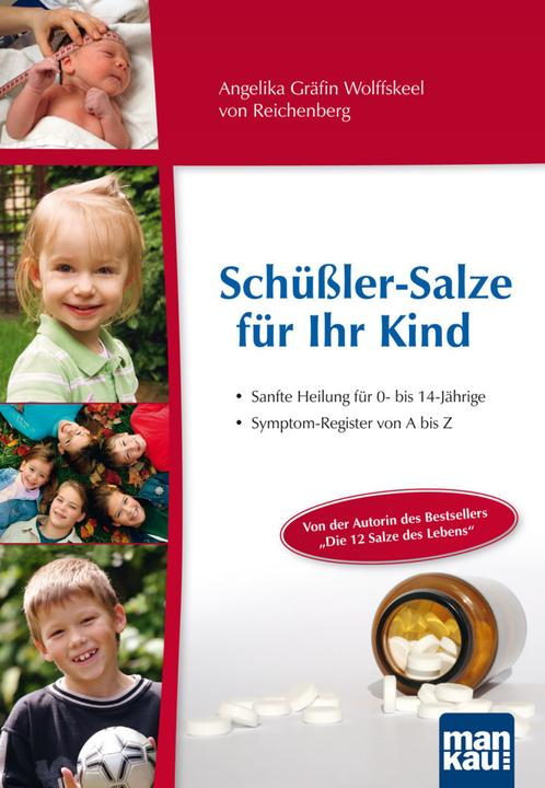 Actual product image Schüssler-Salze für Ihr Kind (German, Angelica Wolffskeel of Reichenberg, 2022)