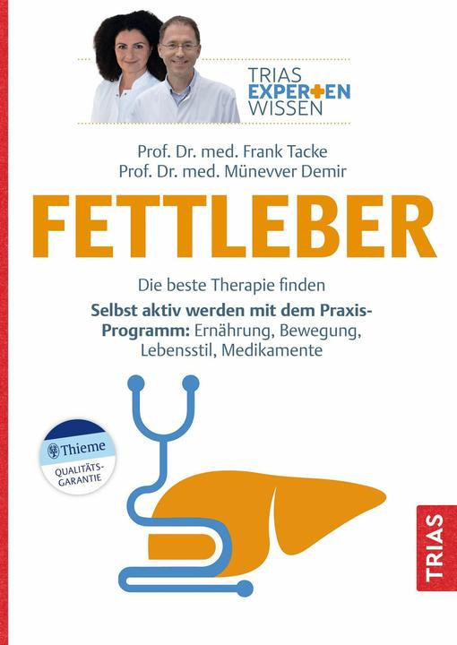 Expertenwissen: Fettleber (Deutsch, Münevver Demir, Frank Tacke, 2025)