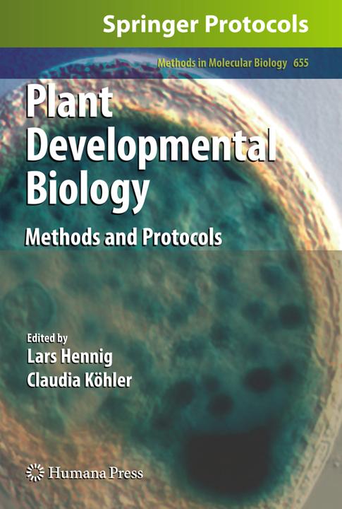 Produktbild Plant Developmental Biology (Claudia Köhler, Lars Hennig, 2016)
