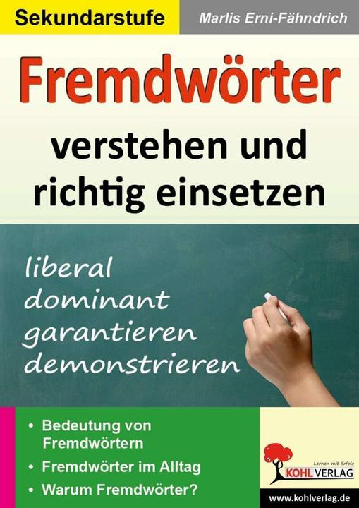 Produktbild Fremdwörter verstehen und richtig einsetzen (Deutsch, Marlis Erni-Fähndrich, 2010)