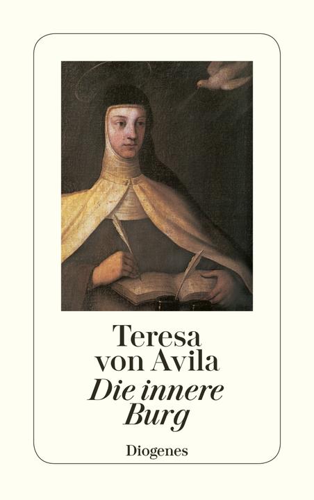 Produktbild Die innere Burg (Deutsch, Teresa von Avila, 2006)