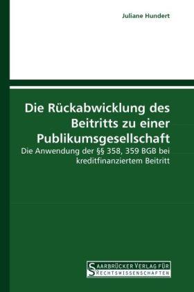 Image du produit Die Rückabwicklung des Beitritts zu einer Publikumsgesellschaft (Juliane Hundert, 2010)