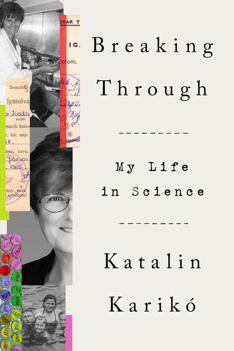 Produktbild Breaking Through (Englisch, Katalin Karikó, 2023)