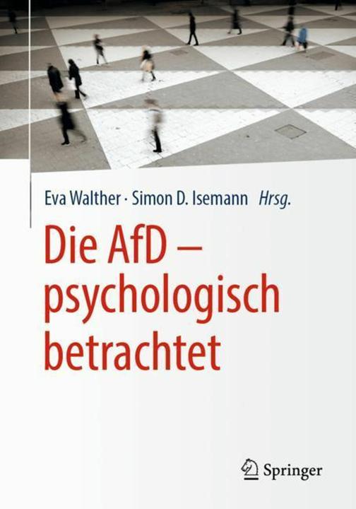 Actual product image The AfD - from a psychological perspective (Eva Walther, Simon D. Isemann, 2019)