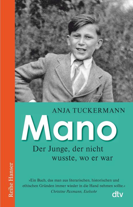 Actual product image Mano Der Junge, der nicht wusste, wo er war (German, Anja Tuckermann, 2022)