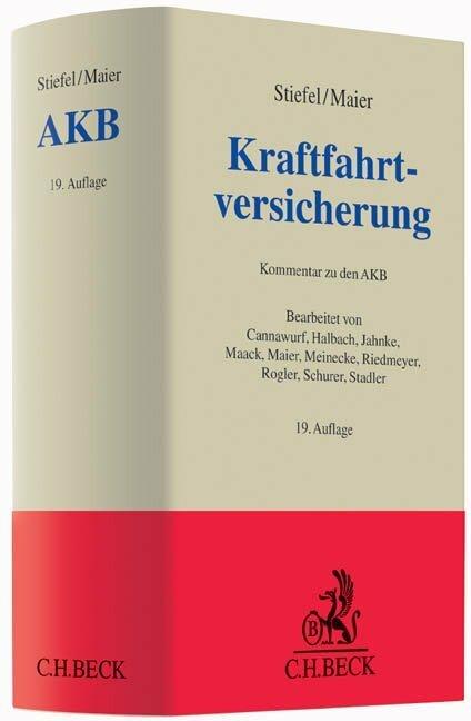 Produktbild Kraftfahrtversicherung (Deutsch, Karl Maier, Dirk Halbach, Maike Maack, Jürgen Jahnke, Siegfried Cannawurf, Jens Rogler, Martin Stadler, Ernst Stiefel, Oskar Riedmeyer, Ralf Schurer, Klaus-Friedrich Meinecke, 2017)
