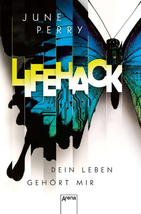 Actual product image LifeHack. Your life is mine (June Perry, German)