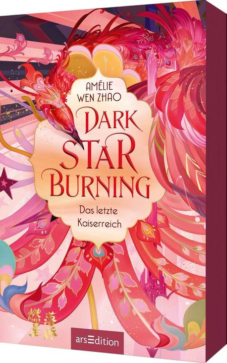 Produktbild Wen Zhao:Dark Star Burning - Das letzte (Deutsch, Amélie Wen Zhao, Alexandra Ernst, 2024)