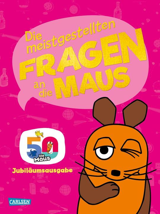 Actual product image Frag doch mal... die Maus!: Die meistgestellten Fragen an die Maus (German, Daniela nose, Antje von Stemm, 2021)