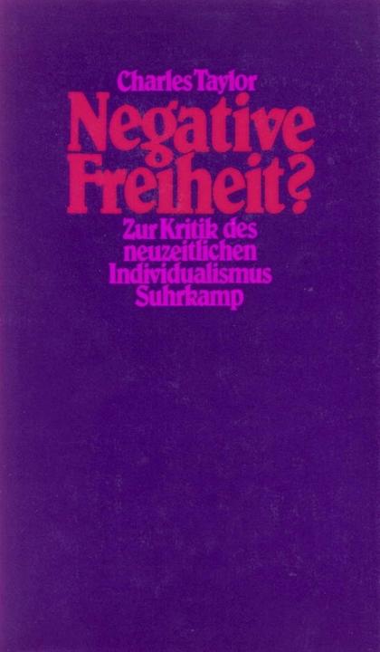 Actual product image Negative Freiheit? (German, Charles Taylor, 1988)