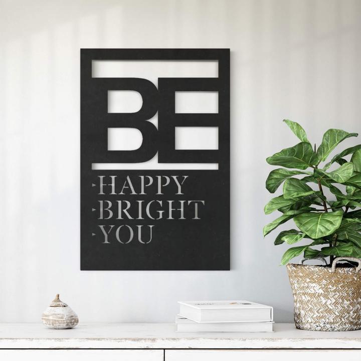 Produktbild Trenddeko Be happy be bright be you (40 x 60 cm)