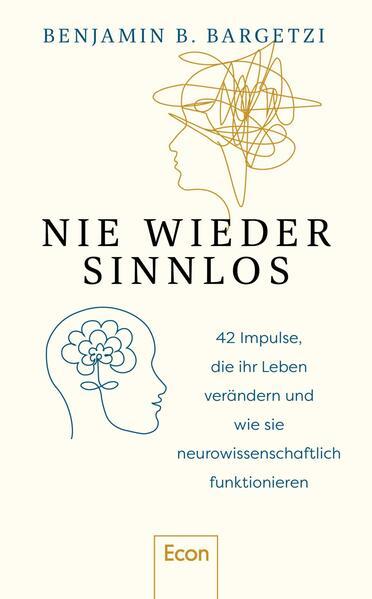 Produktbild Nie wieder sinnlos (Deutsch, Benjamin B. Bargetzi, 2025)
