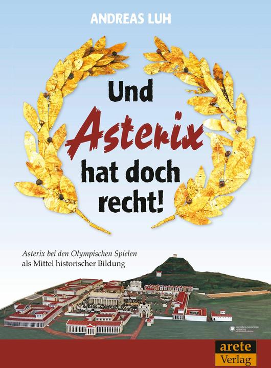 Image du produit Und Asterix hat doch recht! (Allemand, Andreas Luh, 2017)