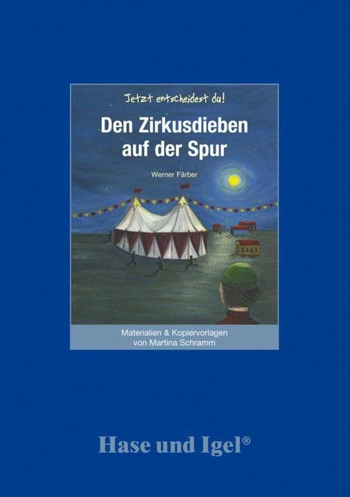 Immagine prodotto Den Zirkusdieben auf der Spur. Begleitmaterial (Tedesco, Martina Schramm, 2009)