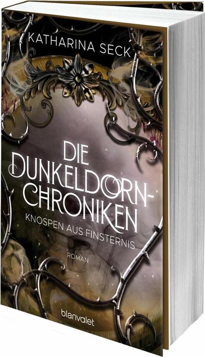 Image du produit Die Dunkeldorn-Chroniken - Knospen aus Finsternis (Allemand, Catherine Seck, 2023)