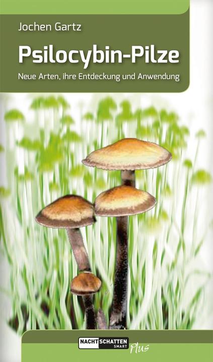 Produktbild Psilocybin-Pilze (Deutsch, Gartz, 2016)