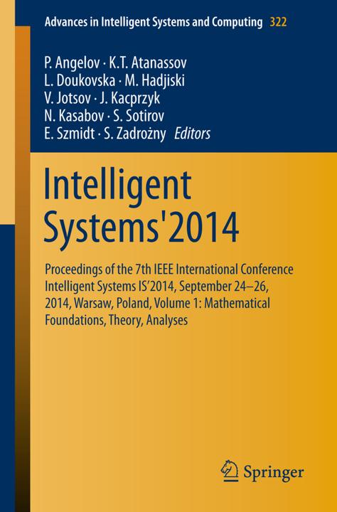 Actual product image Intelligent Systems'2014 (M Hadjiski, S. Zadrozny, J. Kacprzyk, N. Kasabov, S. Sotirov, K.T. Atanassov, P. Angelov, E. Szmidt, L. Doukovska, V. Jotsov, 2014)