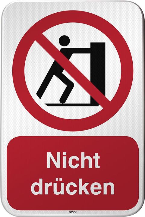 Produktbild Brady P/P017/DE221/RFLBD-400X600-1, ISO Sicherheitsschild - Nicht drücken, Aluminium laminiert mit