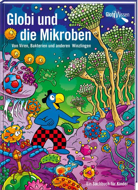 Globi und die Mikroben (Allemand, Atlant Bieri, Daniel Frick, 2022)