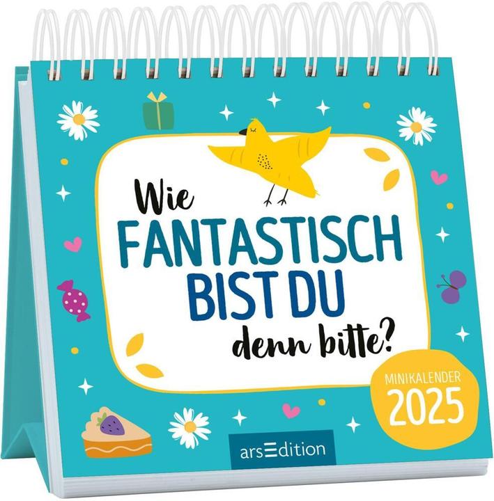 Image du produit Mini calendrier mensuel "A quel point es-tu fantastique? 2025 (11,5 x 11,5 cm, Couverture rigide, Allemand)