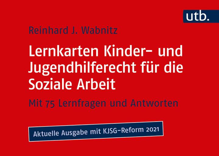 Actual product image Lernkarten Kinder- und Jugendhilferecht für die Soziale Arbeit (German, Reinhard J. Wabnitz, 2021)