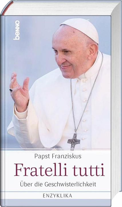 Produktbild Fratelli tutti (Deutsch, Franziskus, Papst Franziskus, 2020)