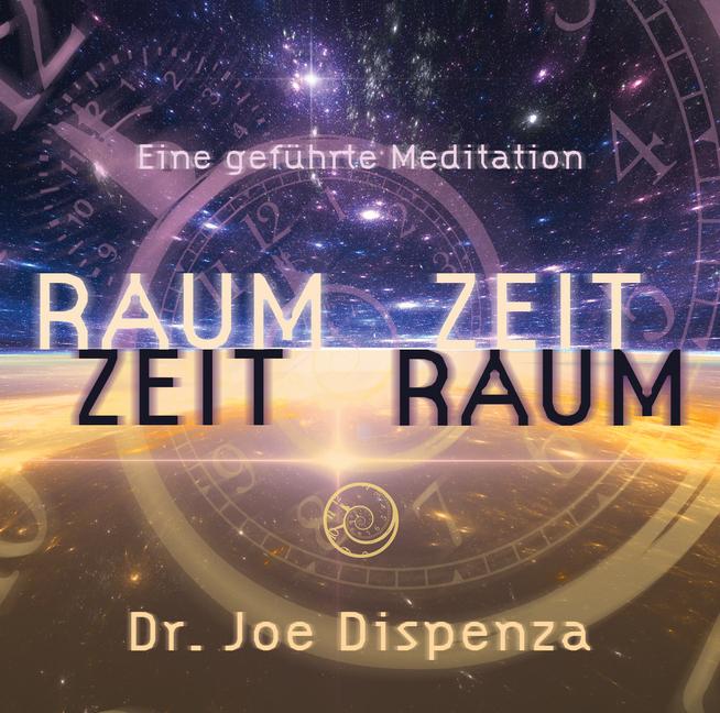 Produktbild Raum Zeit - Zeit Raum (Joe Dispenza, Deutsch)