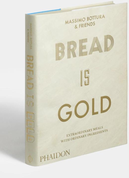 Produktbild Bread is Gold (Englisch, Massimo Bottura, 2017)