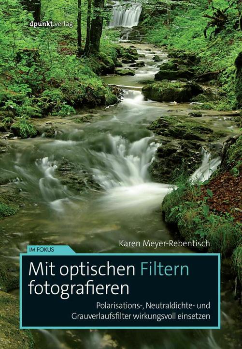 Image du produit Photographier avec des filtres optiques