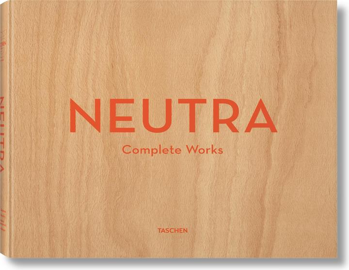 Produktbild Neutra. Complete Works (Deutsch, Barbara Lamprecht, 2010)