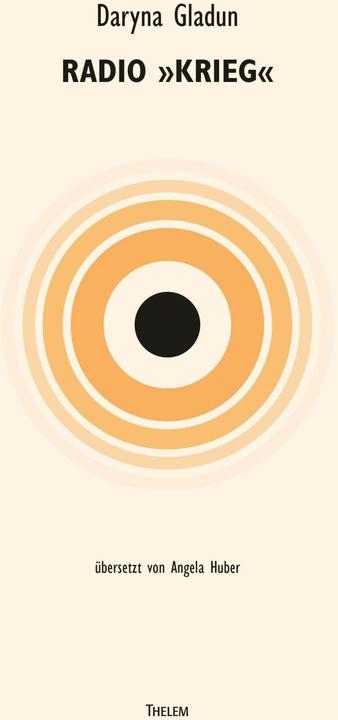 Produktbild Thelem Radio Krieg (Deutsch, Daryna Gladun, Ludger Udolph, Angela Huber, 2024)