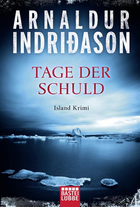 Produktbild Tage der Schuld (Deutsch, Arnaldur Indriðason, 2018)
