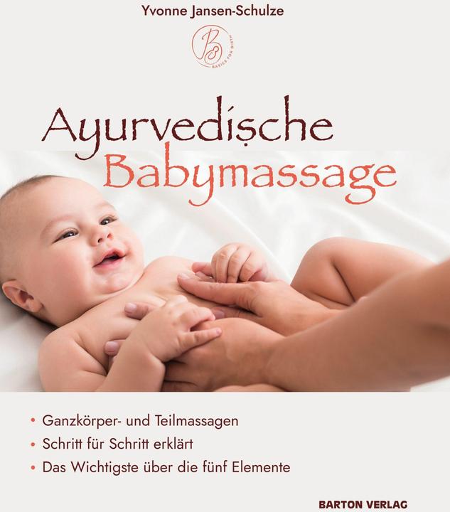 Produktbild Ayurvedische Babymassage (Deutsch, Yvonne Jansen-Schulze, 2022)