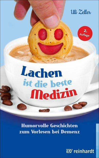 Actual product image Lachen ist die beste Medizin (German, Uli Zeller, 2020)