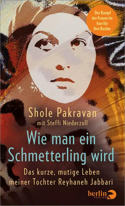 Immagine prodotto Wie man ein Schmetterling wird (Tedesco, Shole Pakravan, Steffi Niederzoll, 2023)