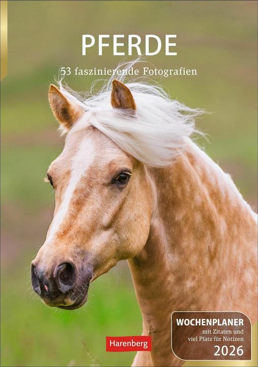 Produktbild Harenberg Pferde Wochenplaner 2026 - 53 faszinierende Fotografien (Deutsch)