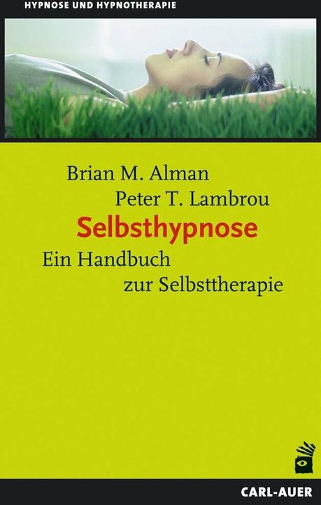 Produktbild Selbsthypnose (Deutsch, Brian M Alman, 2022)