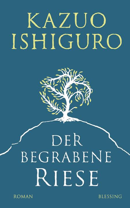 Actual product image Der begrabene Riese (German, Kazuo Ishiguro, 2015)