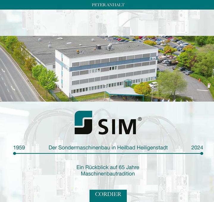 Produktbild SIM - Der Sondermaschinenbau in Heilbad Heiligenstadt (Deutsch, Peter Anhalt, 2024)
