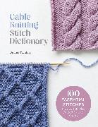 Immagine prodotto Cable Knitting Stitch Dictionary (Inglese)