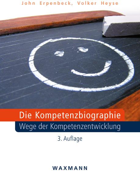 Image du produit Die Kompetenzbiographie (Allemand, John Erpenbeck, Volker Heyse, 2021)