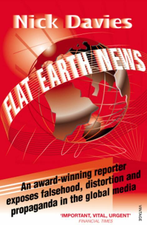 Produktbild Flat Earth News (Nick Davies, Englisch)
