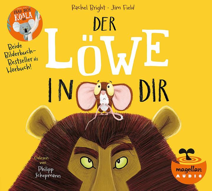 Actual product image The Lion in You and "Dare, Koala Bear" (Audio CD) (Philipp Schepmann, Jim Field, Rachel Bright, German)