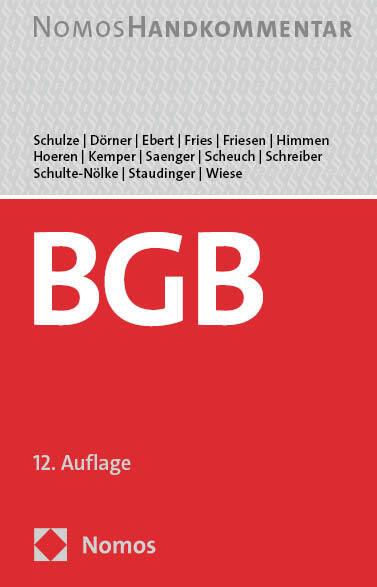 Produktbild Bürgerliches Gesetzbuch (Deutsch, Thomas Hoeren, Ingo Saenger, Christoph Schreiber, Rainer Kemper, Reiner Schulze, 2023)