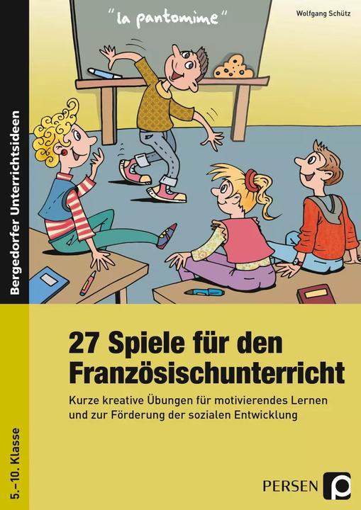 Actual product image 27 Spiele für den Französischunterricht (German, Wolfgang Schütz, 2017)