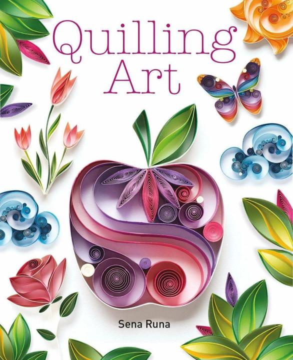 Actual product image Quilling Art (English, Sena Runa, 2017)